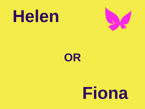 Helen or Fiona?