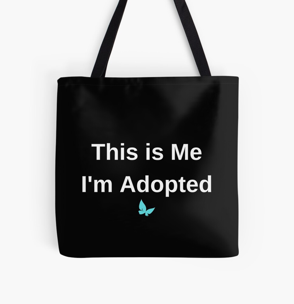 Printed Tote Bag with This is Me I'm Adopted